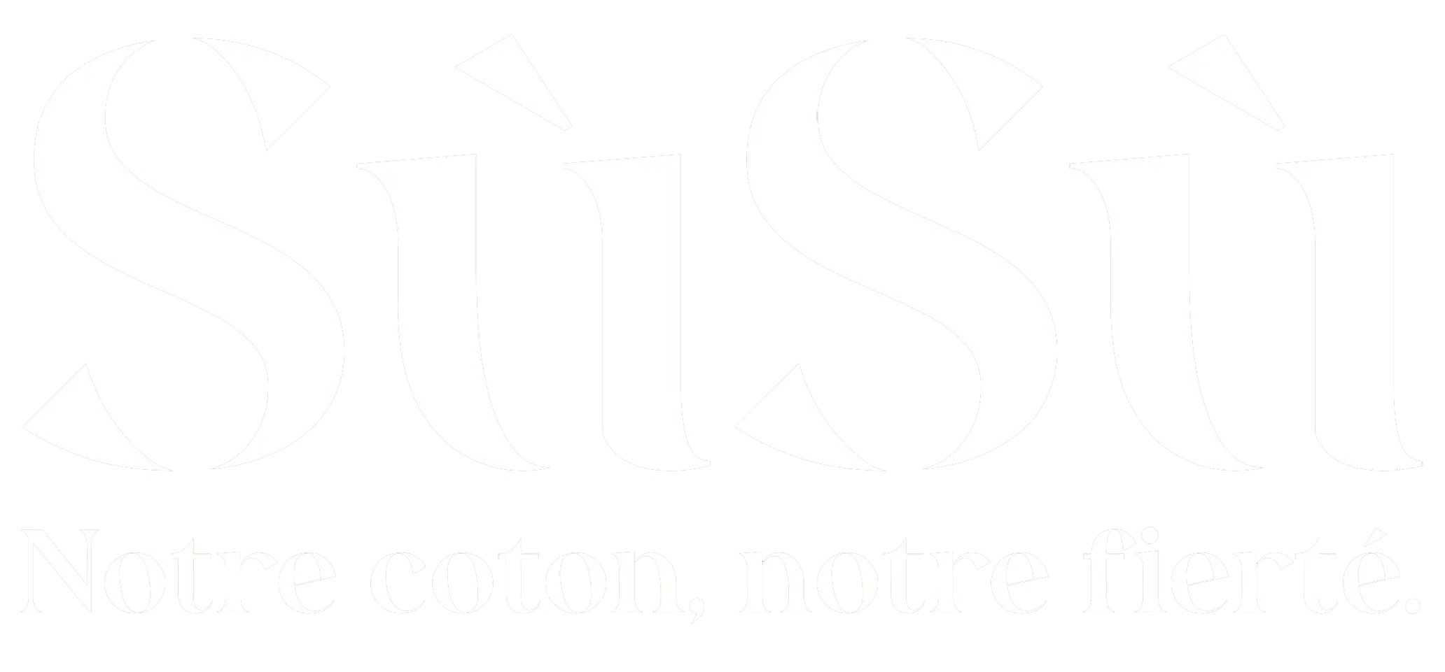 SùSù — Notre coton, notre fierté.